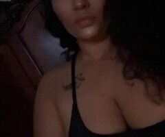 BBW Amber (Mexican) — soft skin, thick waist, juicy booty — Valdosta, GA - Image 5