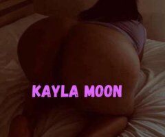 Kayla Moon — Curvy Thick Big Booty Goddess (Incalls Only) • 30 - Image 12