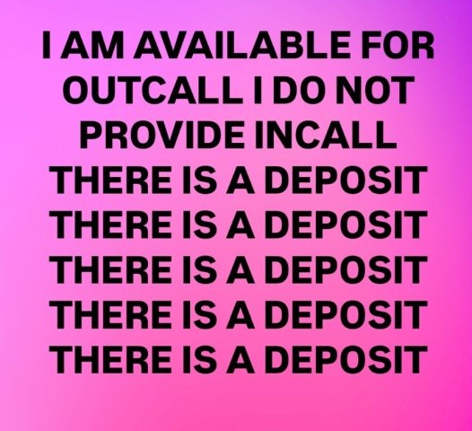 Outcall Only Female Escort — Deposit Required - 1