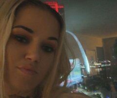 St. Louis escorts - St. Louis Blonde Young Escort — In-Call/Outcall (No Raw/No Anal)