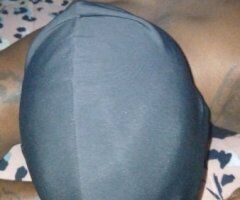 im that stress reliever youve been looking for .phat booty lola got wat u need daddy..satisfaction gauranteed - Image 3