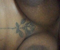 Ebony BBW Squirter & FT Shows — Incall/Outcall in Augusta, GA - Image 7