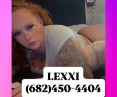 Lexxi — Tight Grip Flexx Sex | Incall in DFW, Fort Worth - Image 4
