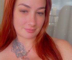 Ashley (24) Ginger Female Escort — North Chesterfield Area In-Call & Outcall - Image 7