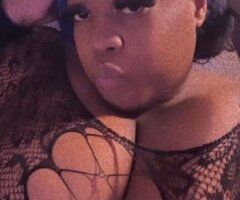 Sacramento escorts - Sacramento BBW Female Escort — Wet Sloppy Top, Incalls & Outcalls