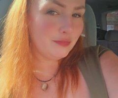 💥💥Late Night and Early Morning (all day today) HOT dates with your favorite fiery REDHEAD WHITE GIRL 💥💥 natural PAWG + sexy MILF 🔥 INCALLS or sneak out and pick me up CAR DATES - 35 - Image 6