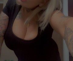 🔥✨‼🍒 INCALL*OUTCALLs* and Cardates Available NOW CurvY Platinum Blonde with SERIOUS Daddie ISSUES✨💋🍒🤣(not joking lol) - 31 - Image 7