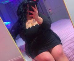 $100 HHR SPECIAL❤AVAILABLE NOW❤I JUST WANNA SUCK DICK AND GET FUCKED LIKE THE HOE I AM❤ THICK LATINA❤BBW GODDESS❤ - 35 - Image 10